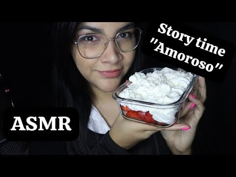 ASMR comiendo fresas con crema + story time "salí con un cristiano"