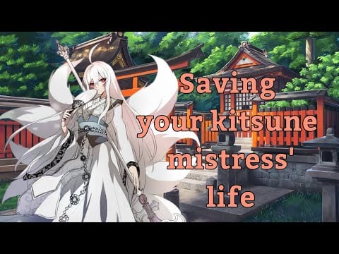 {Asmr} Kitsune Mistress thanks you [Fantasy] [f4a] [finale] [corruption healing]