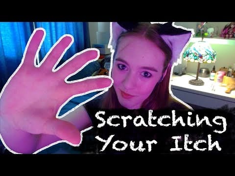 (ASMR) Scratching Your Itch