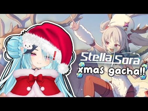 【Stella Sora】Christmas Waifus are REAL! Can We Find (Gacha) Hope? Full Event ✨