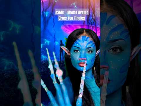 ASMR Ghetto Avatar Gives You Tingles 😳💙 #shorts