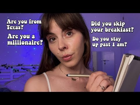 ASMR If you say YES You Can Go To Sleep I Asking you VERY Specific Personal Questions