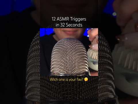 12 ASMR Triggers in 32 Seconds! #asmr