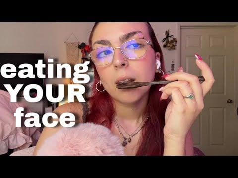 ASMR | the tingliest eating your face video EVER