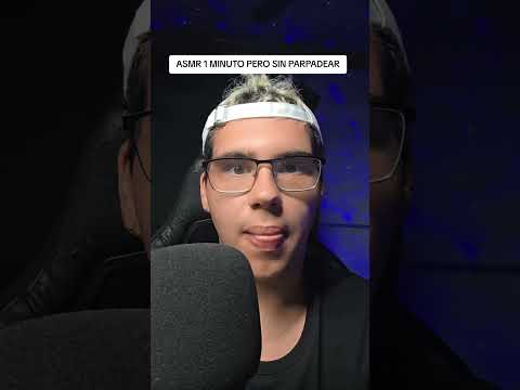 ASMR 1 MINUTO SIN PARPADEAR! #humor #asmr #short #shorts