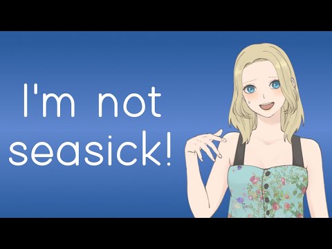 Seasick Sailing With Your Soon To Be Fiancée (ASMR Roleplay) [F4A]