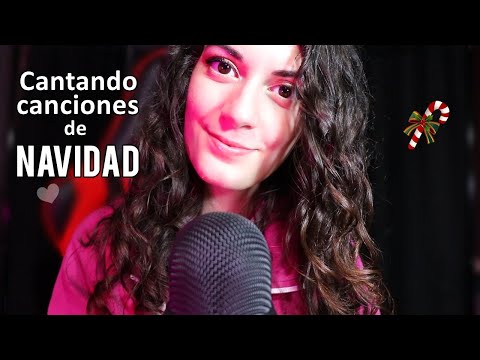 ASMR Español ♥ CANTANDO CANCIONES DE NAVIDAD 🎅🎄| EL ASMR