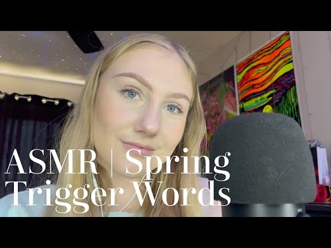 ASMR | Spring Trigger Words