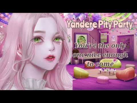 Pity Party with a Yandere (F4A) (ASMR) (Yandere)