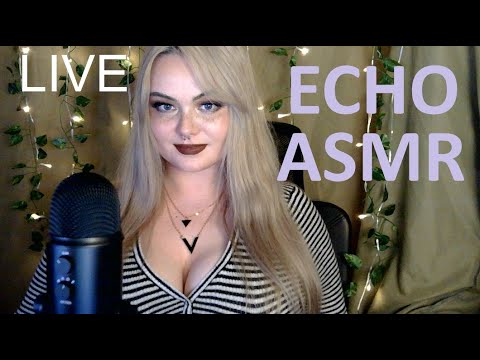 ASMR Echo Recorded Live on Twitch, ECHO, Triggers, Tingles, Clicks, Mouth Sounds, Loop