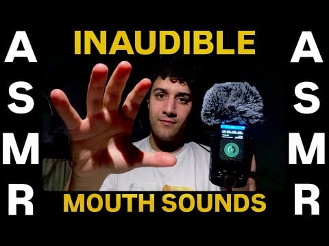 ASMR || inaudible + mouth sounds || TASCAM  X8 