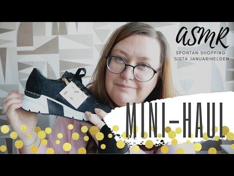 ASMR (på svenska): Ramble + mini-haul