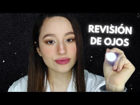 LA REVISIÓN DE OJOS MÁS RELAJANTE | SONIDOS DE FONDO | SIGUE LA LUZ | ASMR Español