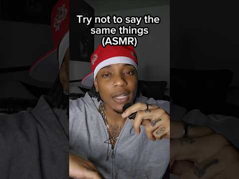 Try not to say the same things ASMR #asmr #mouthwhisper #sleepsounds #fypシ