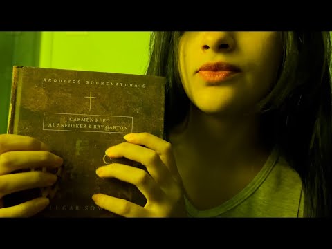 ASMR - Lugar Sombrio (um dos casos de Ed e Lorraine Warren).💤