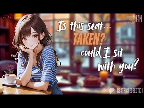[F4M] Is This Seat Taken? | Café Nostalgia Ep.1 [Strangers to Lovers][Flirting][Cosy][Comfort]