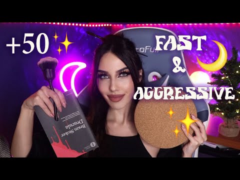 ASMR ⚡️ 50 Fast  & Aggressive Triggers ⚡️