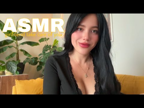 ASMR: girlfriend take care of you