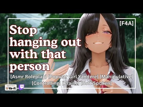 Yandere Popular Girl Is Actually In Love With...You?! [Asmr Roleplay] [Manipulation] [Dark] [Praise]