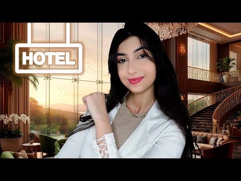 ASMR Recepcionista faz seu check-in em um hotel 5 estrelas ⭐