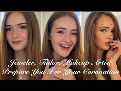 ASMR Jeweler, Tailor, Makeup Artist Prepare You For Your Coronation Day 👑 