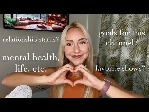 ASMR Q&A Get To Know Me 🫶🏻 (youtube goals, mental health, favorite books, & upcoming trips)