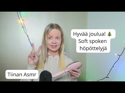 Asmr Suomi - Hyvää joulua, soft spoken höpöttelyjä joulusta ja muusta 🎄