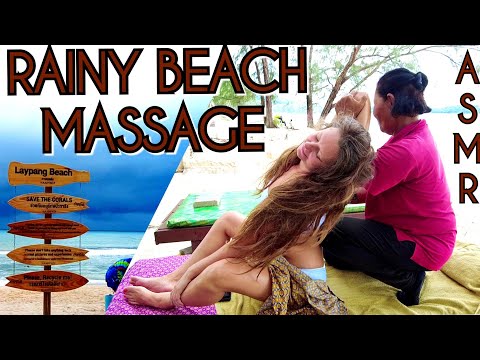 ASMR Thai beach massage during the rainy season.