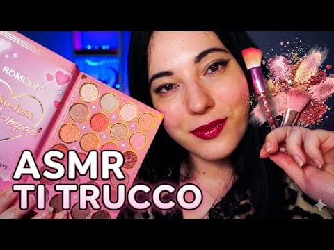 ASMR Ti trucco per un evento speciale 🎨💄