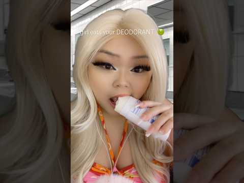 girl eats your DEODORANT 🤢 #mukbang #asmr