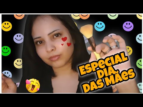 🎊Asmr🎉Especial Dias Das Mães/🤱Te Maquiando Pro Dias Das Mães🤱🤱