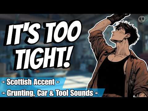 Mechanic Boyfriend Gets His Hands Dirty | Scottish Boyfriend ASMR