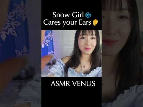 ASMR Short  Snow Girl Cares Your Ears❄️👂 l Cozy Ear Cleaning, Ear Massage Shop