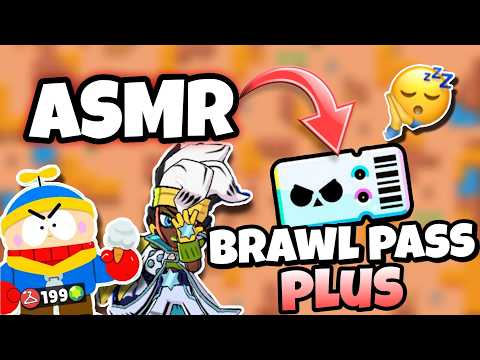 ASMR Français • J'OUVRE Le BRAWL PASS PLUS en ENTIER et DÉCOUVERTE DE LA SAISON CARTON BRAWL STARS😴💤