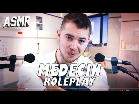 ASMR : JE SUIS TON MEDECIN, JE M'OCCUPE DE TOI !