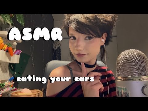 𑣲ASMR || eating your ears 👂👄 