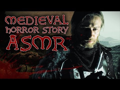 Medieval Horror Story ASMR (Dark Ages Ghost Story ~11th Century)