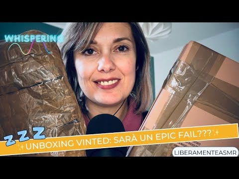 ASMR ITA Whispering Triggers ✨Sarà un epic fail?? Unboxing Vinted! #fabricsounds 