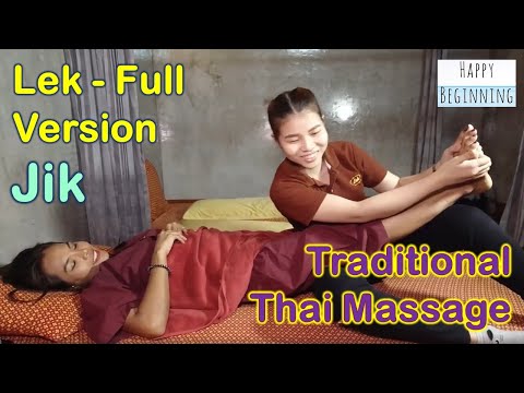 Traditional Thai Massage JIK and Rose FULL VERSION  - Lek Massage @S22 (Bangkok, Thailand)
