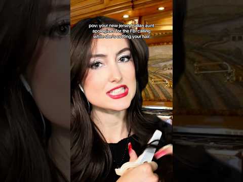 the FBI called your new jersey italian aunt while she was cutting your hair #asmr