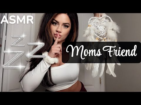 ASMR - MOMS FRIEND Puts You To Sleep 😴Roleplay