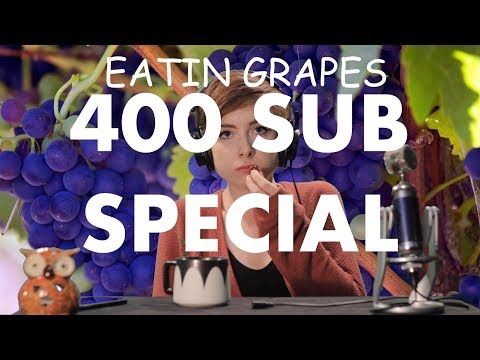 ASMR | 400 SUBSCRIBER SPECIAL - EATIN' GRAPES + GRAPE FACTS🍇🍇🤯