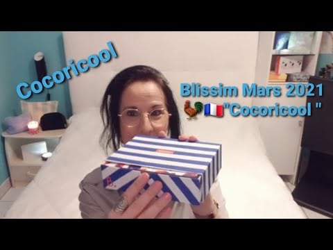 Asmr français Unboxing Blissim Mars 2021  🇨🇵🐓"Cocoricool"🐓🇨🇵