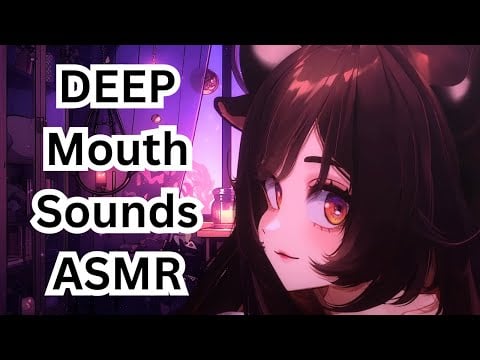 DEEP Mouth Sounds & Kisses Almost No Talking- [ASMR] Kabuki Koi