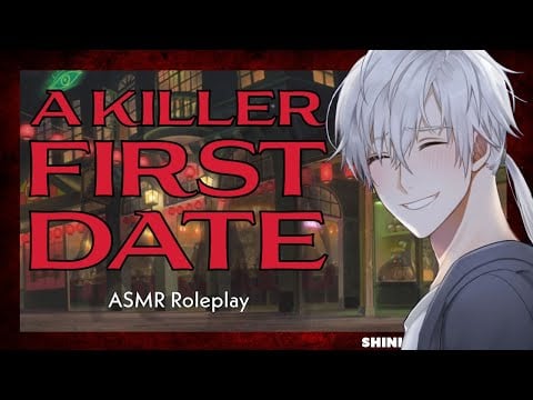 [M4F] A Killer First Date [Roleplay Audio] [Horror ][Killer Roleplay] [Plot Twist]