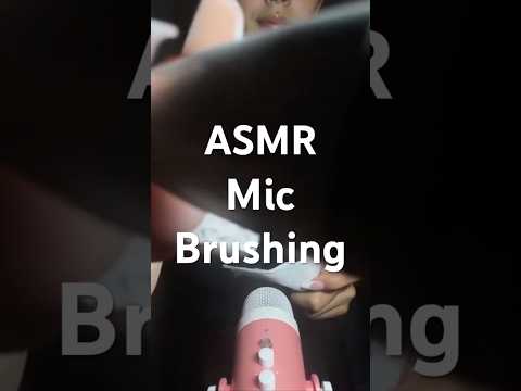 Do you like mic brushing?😌💤