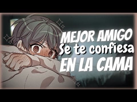 Roleplay - Mejor amigo se te confiesa después de que alguien más te rechazara 😳 (M4F)
