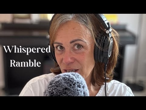 Whispered Ramble 🌿 Summer Reflections, Autumn Plans & Gentle Relaxation | ASMR