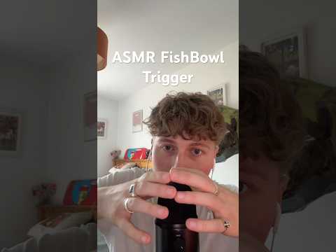 FishBowl ASMR Trigger #asmrfishbowl #asmrtingles #inaudibleasmr