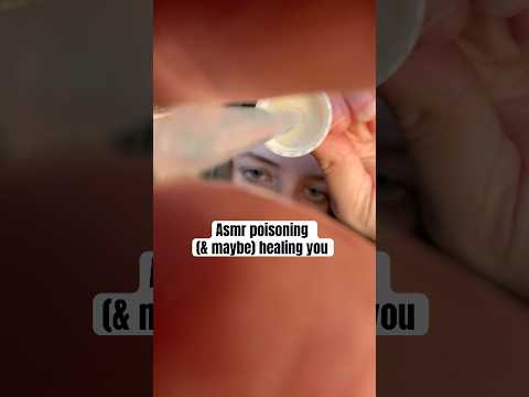 Asmr poisoning and healing u (sorry…) ❤️‍🩹 #asmr #fastasmr #triggersforsleep #tingles #asmrvideos